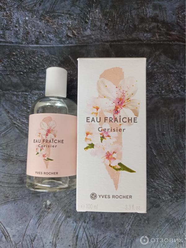 Отзыв о Туалетная Вода Yves Rocher Eau Fraiche Cerisier | Аромат ...